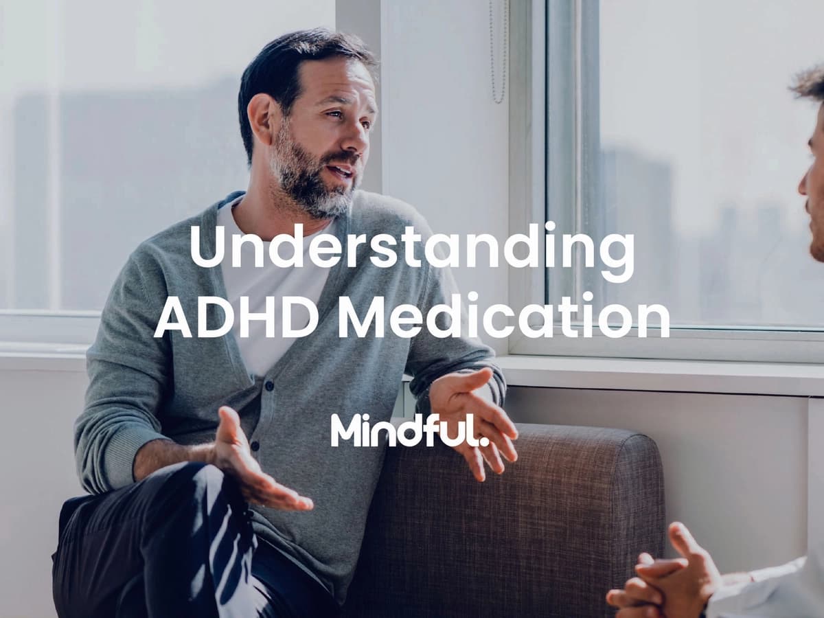 An ADHD patient is talking to his provider for professional medication knownledge